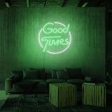 "GOOD TIMES" NEON SKILT