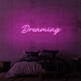 "DREAMING" NEON SKILT